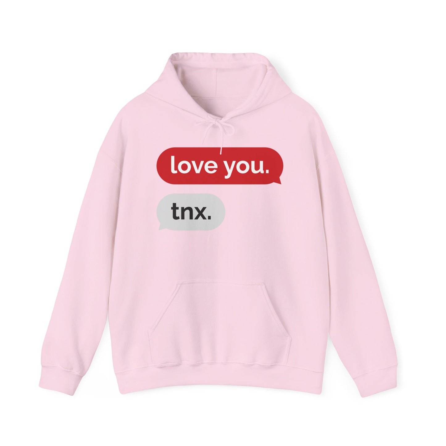 Love You, Thx-Unisex Hooded Sweatshirt