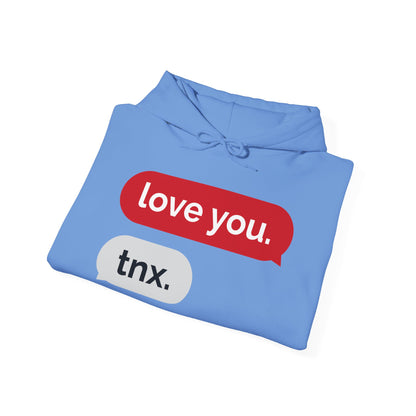 Love You, Thx-Unisex Hooded Sweatshirt