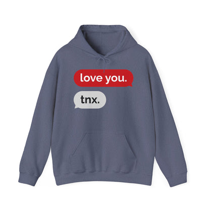 Love You, Thx-Unisex Hooded Sweatshirt