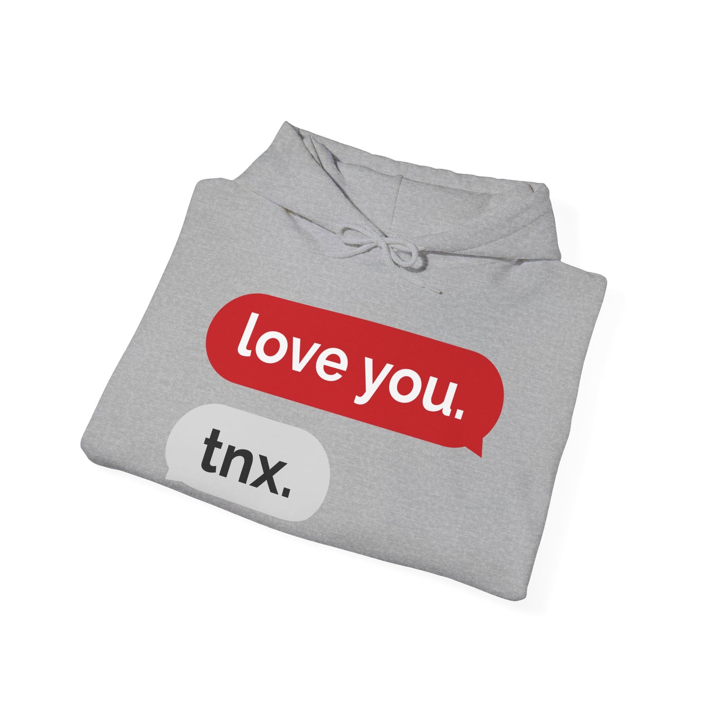 Love You, Thx-Unisex Hooded Sweatshirt