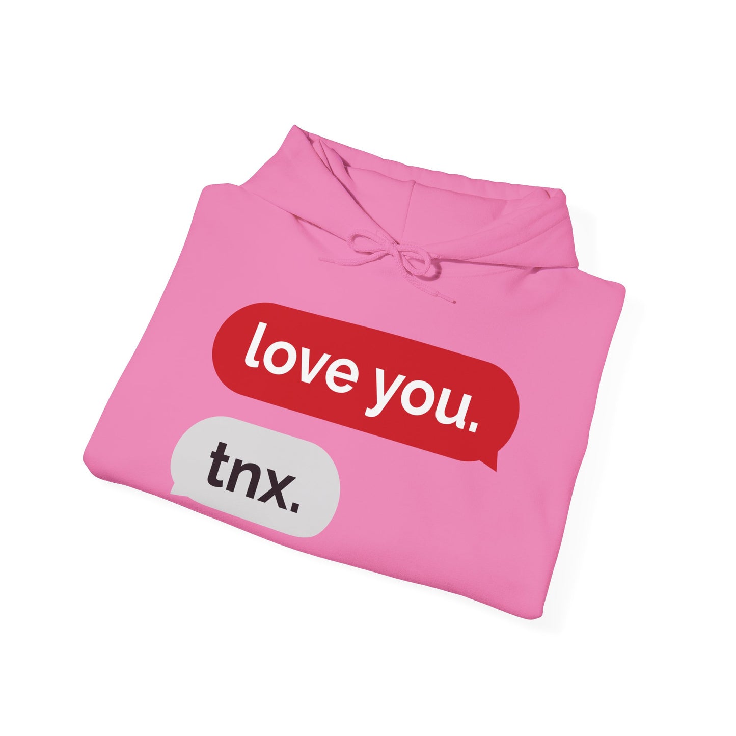 Love You, Thx-Unisex Hooded Sweatshirt