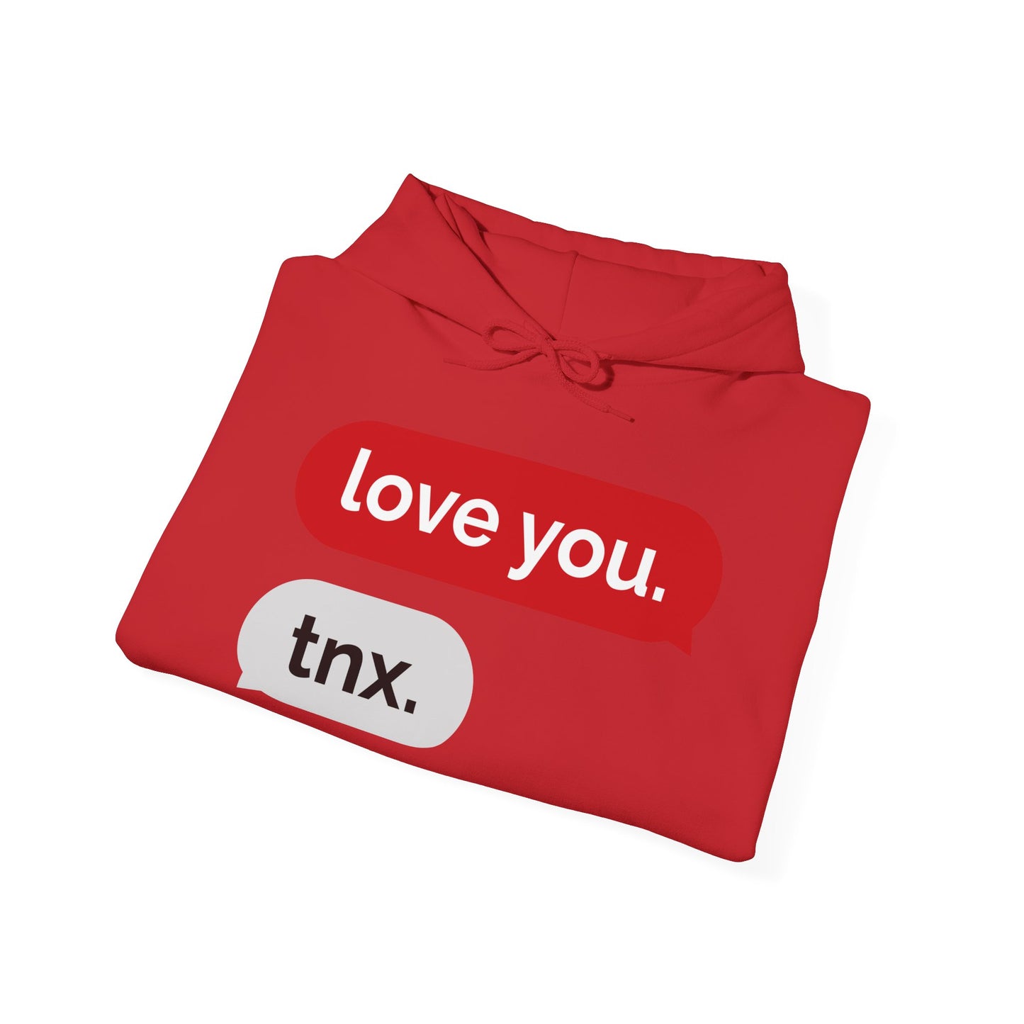 Love You, Thx-Unisex Hooded Sweatshirt