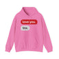 Love You, Thx-Unisex Hooded Sweatshirt